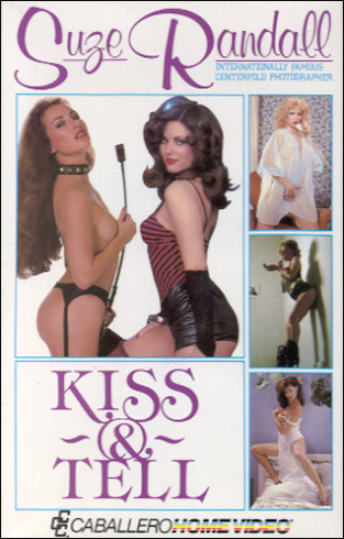 'Suze Randall'S Kiss & Tell'
