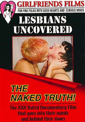 DVD - Lesbians Uncovered The Naked Truth!
