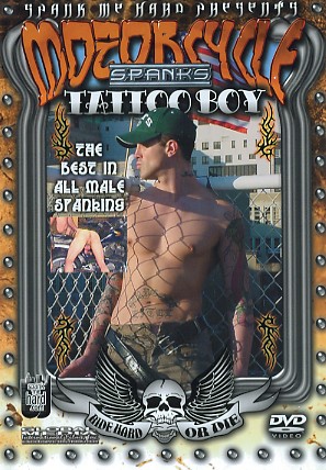 DVD - Motorcycle Spanks Tattoo Boy