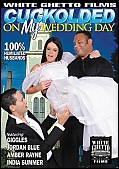 Cuckolded On My Wedding Day