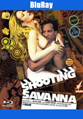 Shooting Savanna (BLU-RAY)