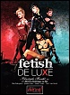 Fetish De Luxe (DVD)