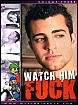 Watch Him Fuck 3 (DVD)