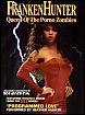 Queen Of The Porno Zombies