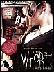 The Whore Within Me