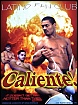 Caliente!