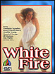 White Fire (DVD)