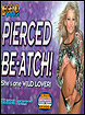 Pierced Be-atch